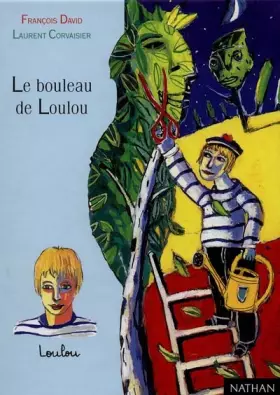 Couverture du produit · Le Bouleau de Loulou