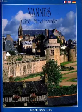 Couverture du produit · Vannes, cite medievales
