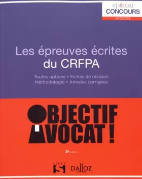 Couverture du produit · Les épreuves écrites du CRFPA