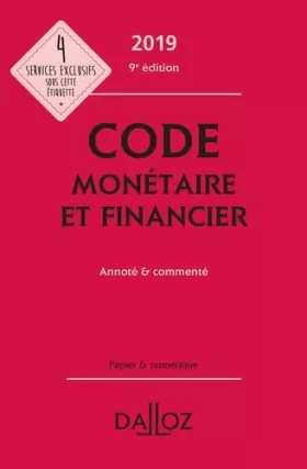 Couverture du produit · Code monétaire et financier 2019, annoté & commenté - 9e ed.