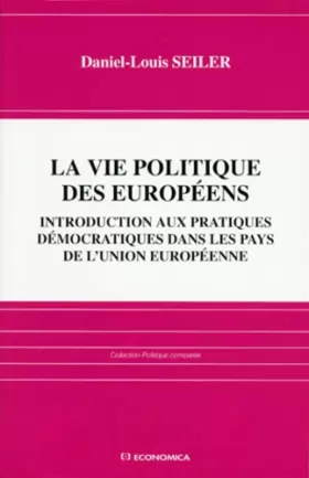 Couverture du produit · La vie politique des Européens