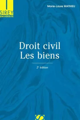 Couverture du produit · Droit civil. Les biens - 2e éd.: Université