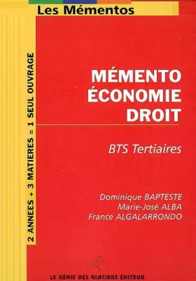 Couverture du produit · MEMENTO ECONOMIE DROIT. BTS TERTIAIRES