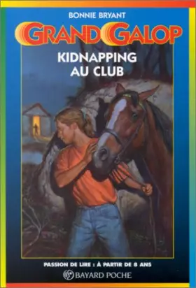 Couverture du produit · Kidnapping au club. : 2ème édition