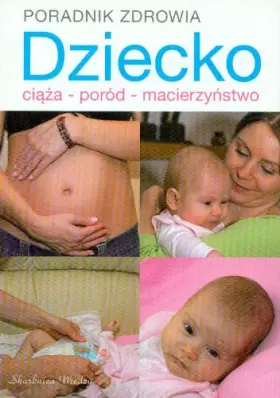 Couverture du produit · Dziecko ciąża poród macierzyństwo