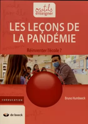 Couverture du produit · Les leçons de la pandémie : réinventer l'école ?