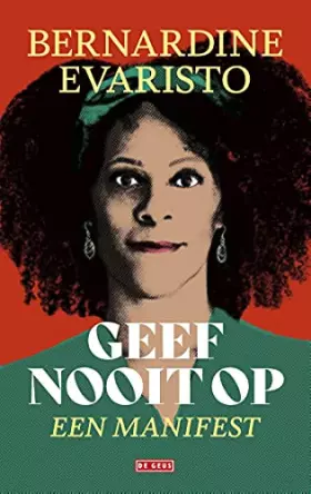 Couverture du produit · Geef nooit op: een manifest