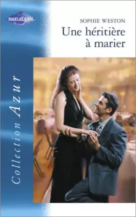 Couverture du produit · Une héritière à marier