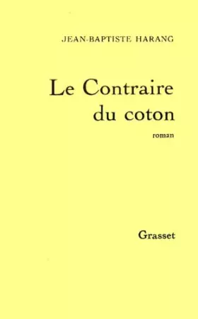 Couverture du produit · Le contraire du coton