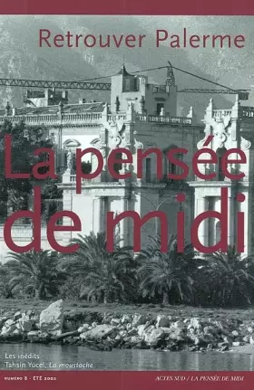 Couverture du produit · La Pensée de midi, numéro 8 : Retrouver Palerme