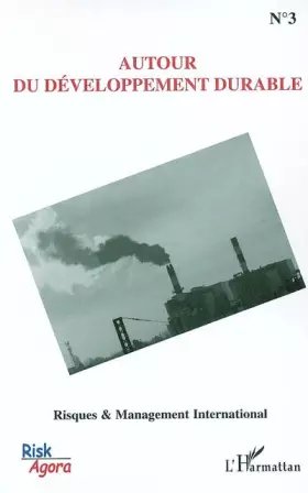 Couverture du produit · Risques & Management International, N° 3 : Autour du développement durable
