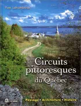 Couverture du produit · Circuits pittoresques du Québec
