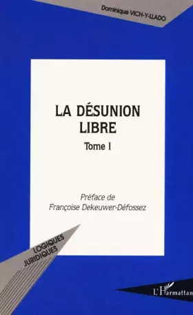 Couverture du produit · La desunion libre tome 1