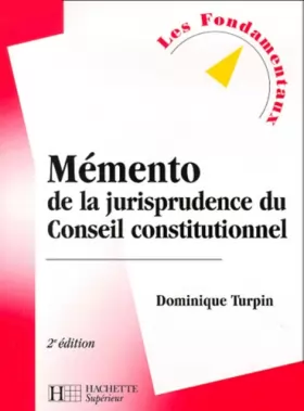 Couverture du produit · Mémento de jurisprudence du Conseil constitutionnel, 2e édition