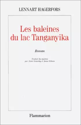 Couverture du produit · Les Baleines du lac Tanganyika (FICTION (A)) (French Edition)