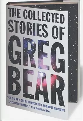 Couverture du produit · The Collected Stories of Greg Bear