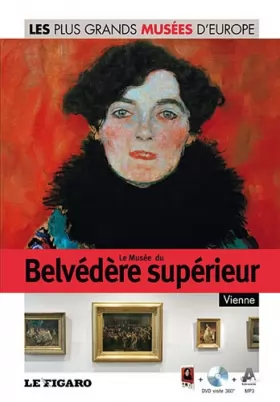 Couverture du produit · Le Musée du Belvédère supérieur, Vienne - Volume 31.