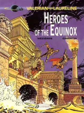 Couverture du produit · Valerian and Laureline - tome 8 Heroe of the Equinox (08)