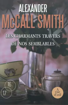 Couverture du produit · Les charmants travers de nos semblables