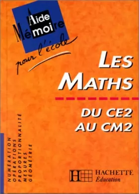 Couverture du produit · Les mathématiques du CE2 au CM2