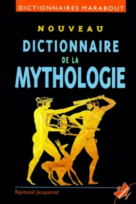 Couverture du produit · Nouveau dictionnaire de la mythologie
