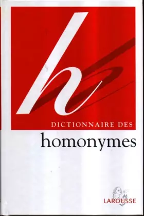 Couverture du produit · Dictionnaire des homonymes