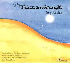Couverture du produit · Tazankadt la Gazelle