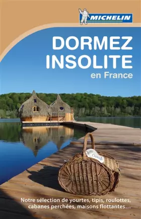 Couverture du produit · Dormez insolite Michelin
