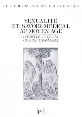Couverture du produit · Sexualité et Savoir médical au Moyen Age