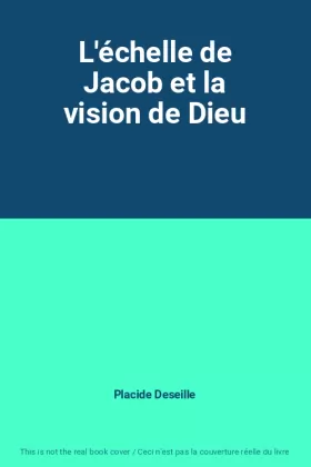 Couverture du produit · L'échelle de Jacob et la vision de Dieu