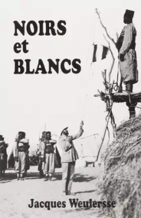 Couverture du produit · Noirs et blancs a travers l'afrique nouvelle