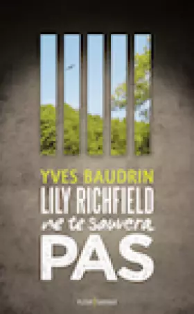 Couverture du produit · Lily Richfield ne te sauvera pas