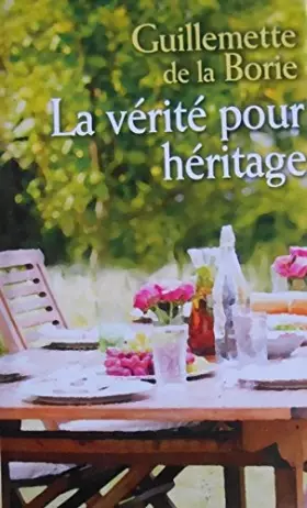 Couverture du produit · La vérité pour héritage
