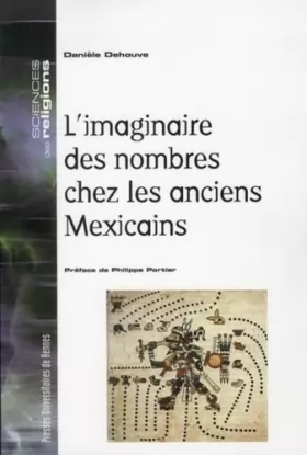 Couverture du produit · IMAGINAIRE DES NOMBRES CHEZ LES ANCIENS MEXICAINS