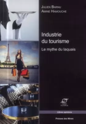 Couverture du produit · Industrie du tourisme: Le mythe du laquais.