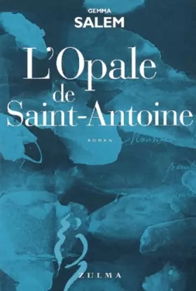 Couverture du produit · L'Opale de Saint-Antoine