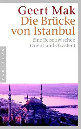 Couverture du produit · Die Brücke von Istanbul: Eine Reise zwischen Orient und Okzident