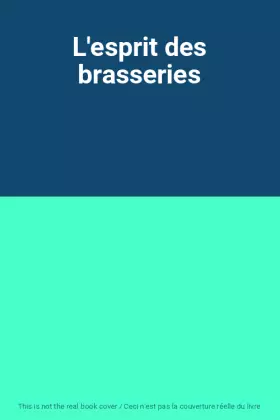 Couverture du produit · L'esprit des brasseries