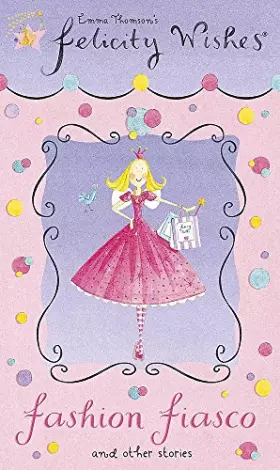 Couverture du produit · Felicity Wishes: 14: Fashion Fiasco