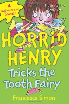 Couverture du produit · Horrid Henry Tricks the Tooth Fairy
