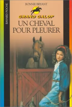 Couverture du produit · Un cheval pour pleurer