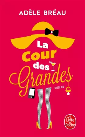 Couverture du produit · La Cour des grandes