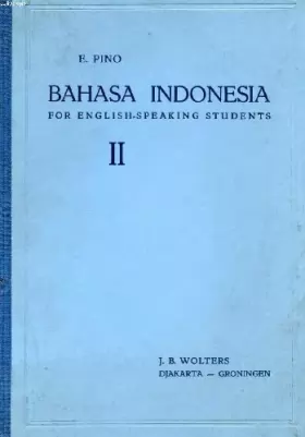 Couverture du produit · BAHASA INDONESIA FOR ENGLISH-SPEAKING STUDENTS, II, READER
