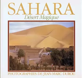 Couverture du produit · Sahara, désert magique