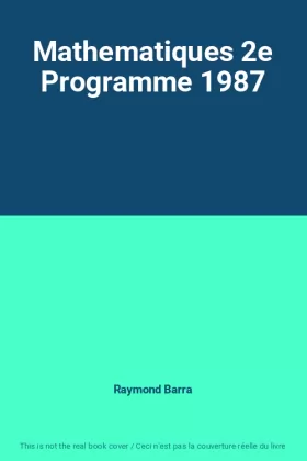 Couverture du produit · Mathematiques 2e Programme 1987