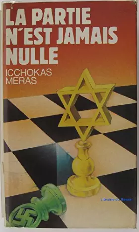 Couverture du produit · La Partie n'est jamais nulle