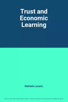Couverture du produit · Trust and Economic Learning