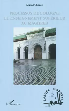 Couverture du produit · Processus de Bologne et enseignement supérieur au Maghreb