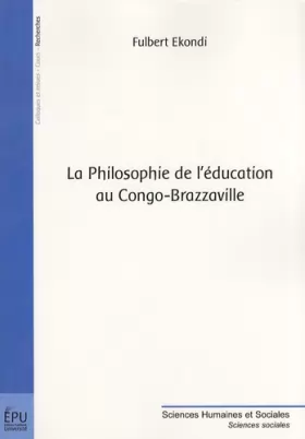 Couverture du produit · La philosophie de l'éducation au Congo-Brazzaville