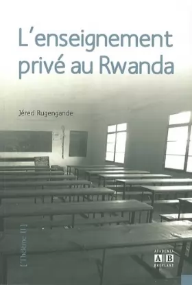 Couverture du produit · L'enseignement privé au Rwanda